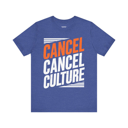 Cancel Culture Statement T-Shirt - Anti-Cancel Culture Conservative Tee | Free Speech Defense Apparel - Patriot Supply Co.