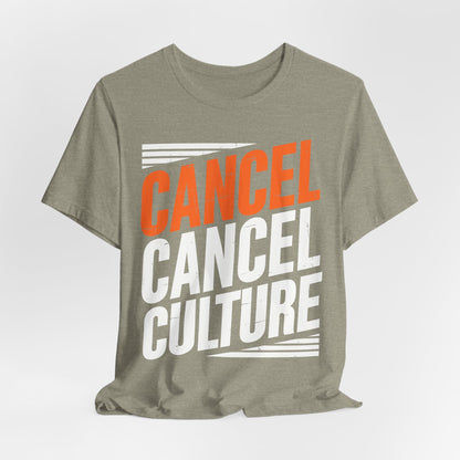 Cancel Culture Statement T-Shirt - Anti-Cancel Culture Conservative Tee | Free Speech Defense Apparel - Patriot Supply Co.