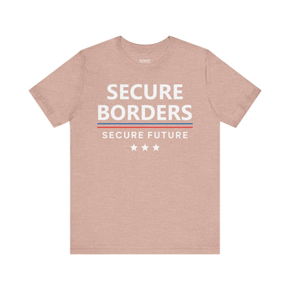 Secure Borders T-Shirt - Immigration Control Statement Tee | Conservative Border Security Apparel - Patriot Supply Co.