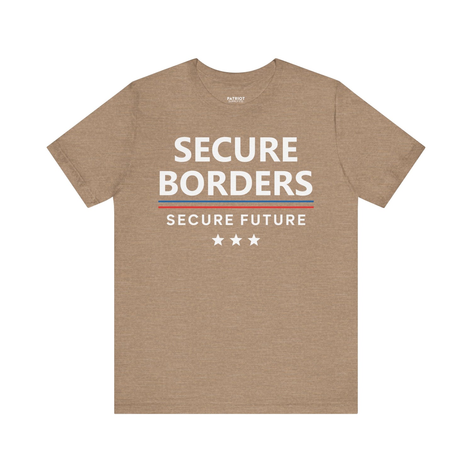 Secure Borders T-Shirt - Immigration Control Statement Tee | Conservative Border Security Apparel - Patriot Supply Co.