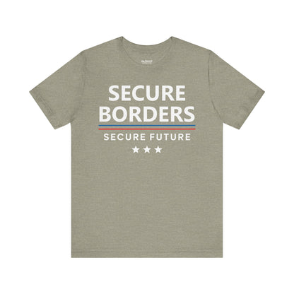 Secure Borders T-Shirt - Immigration Control Statement Tee | Conservative Border Security Apparel - Patriot Supply Co.