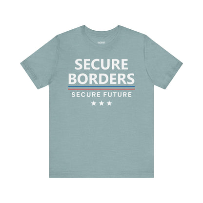 Secure Borders T-Shirt - Immigration Control Statement Tee | Conservative Border Security Apparel - Patriot Supply Co.