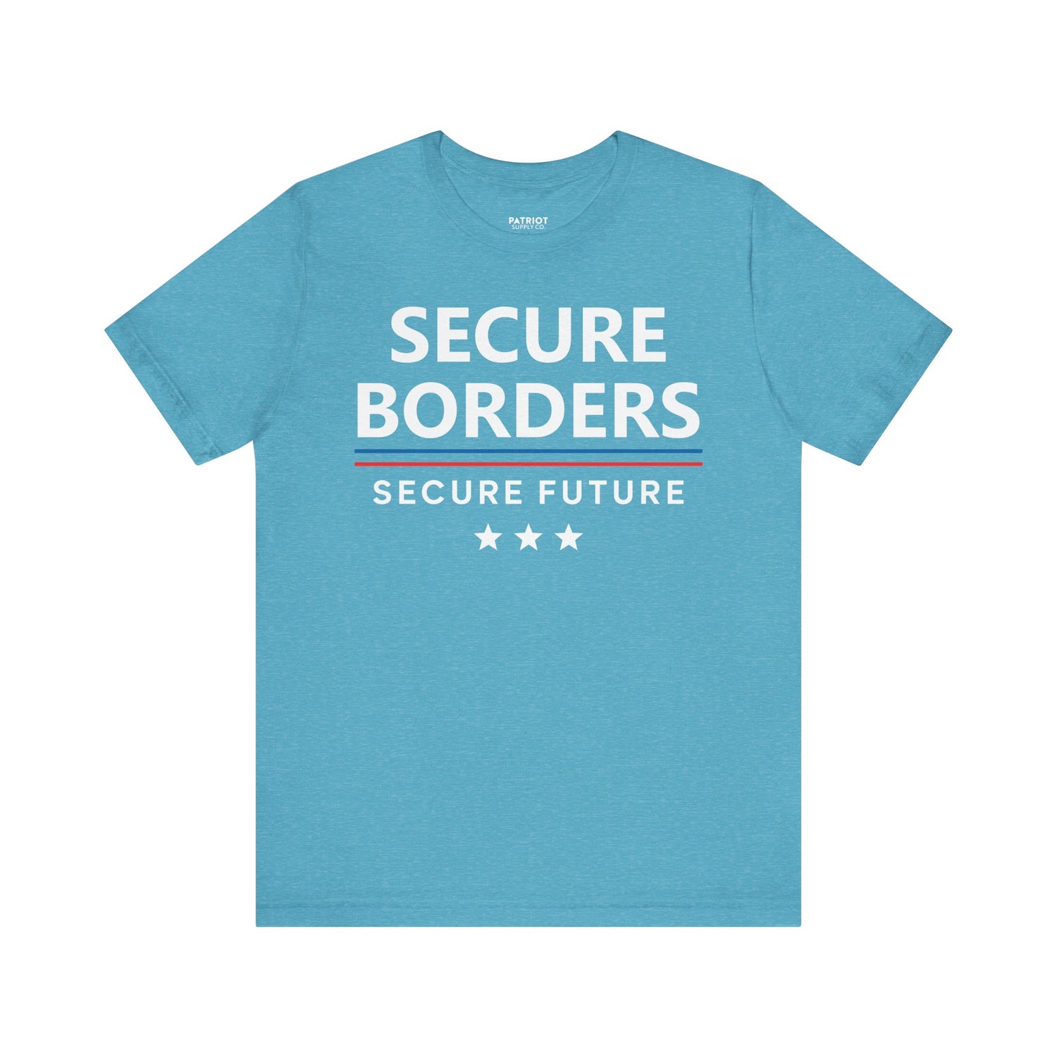 Secure Borders T-Shirt - Immigration Control Statement Tee | Conservative Border Security Apparel - Patriot Supply Co.