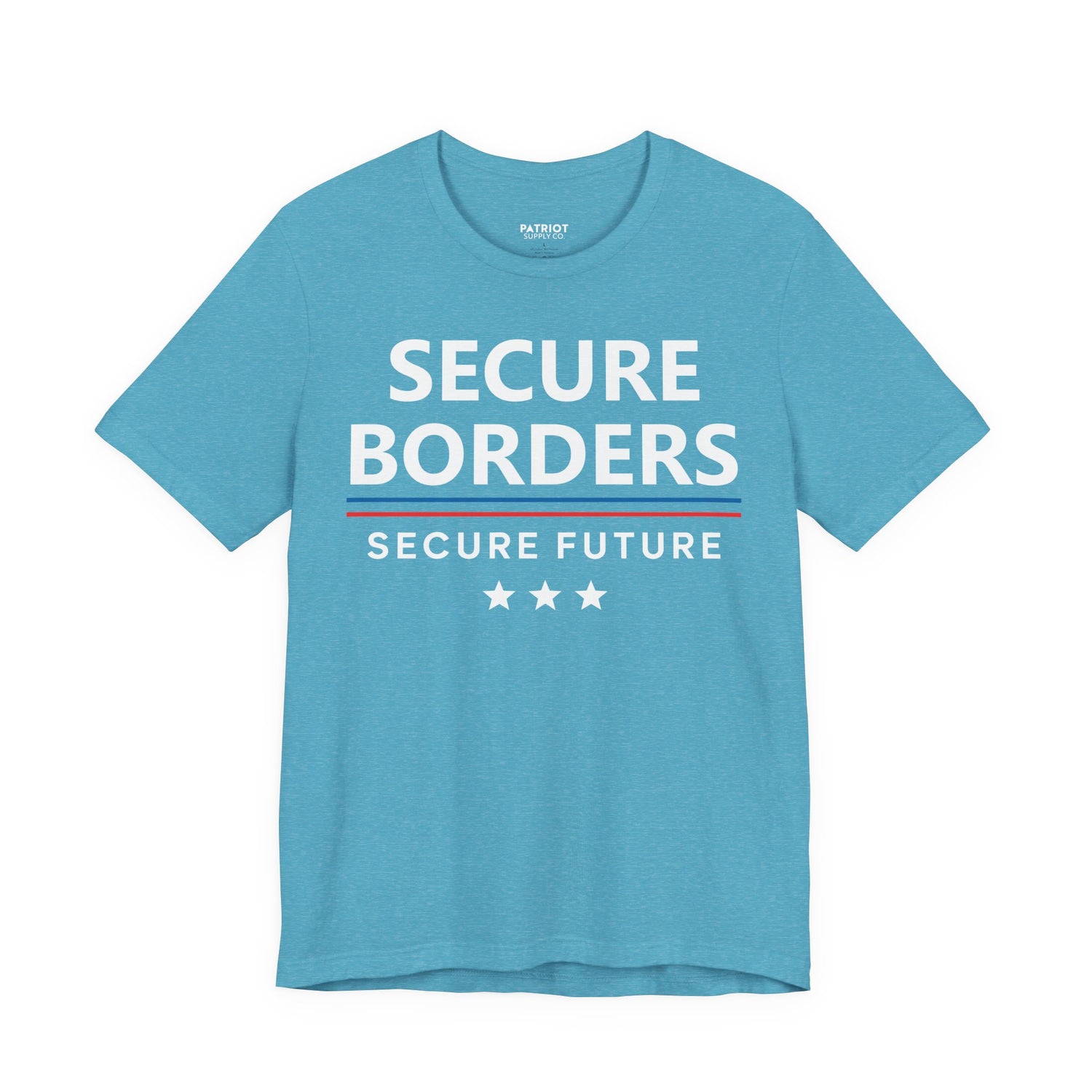 Secure Borders T-Shirt - Immigration Control Statement Tee | Conservative Border Security Apparel - Patriot Supply Co.