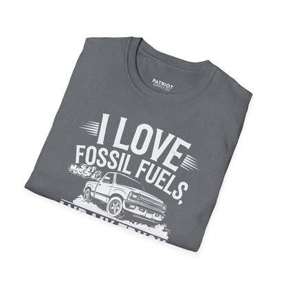I Love Fossil Fuels And My Truck Does Too - Conservative Energy Independence T-Shirt - Patriot Supply Co.