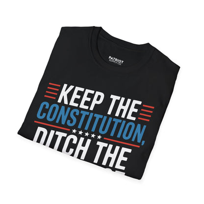 Keep The Constitution Ditch The Nonsense - Constitutional Conservative Statement T-Shirt - Patriot Supply Co.