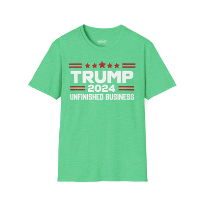 Trump 2024 Unfinished Business - Bold Political Statement T-Shirt - Patriot Supply Co.