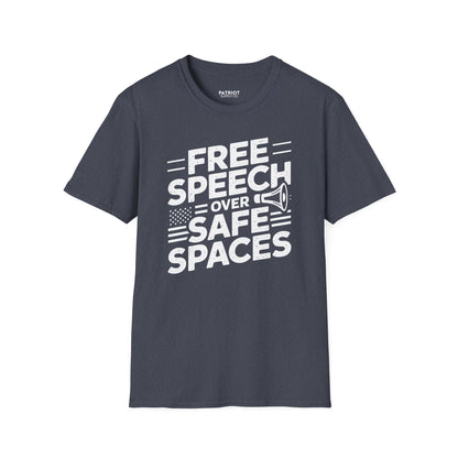 Free Speech Over Safe Spaces - Conservative First Amendment Statement T-Shirt - Patriot Supply Co.