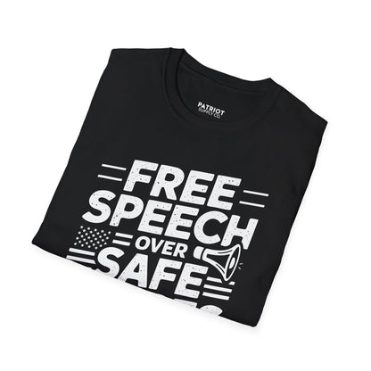 Free Speech Over Safe Spaces - Conservative First Amendment Statement T-Shirt - Patriot Supply Co.