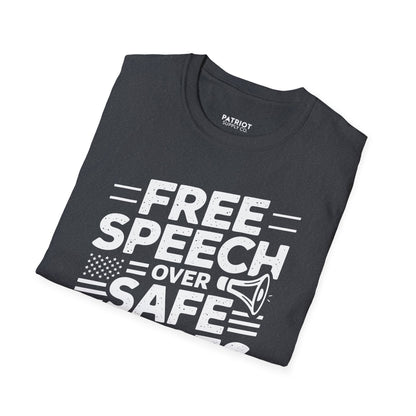 Free Speech Over Safe Spaces - Conservative First Amendment Statement T-Shirt - Patriot Supply Co.