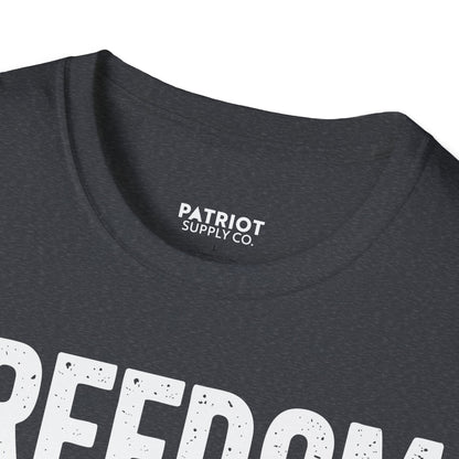Freedom Over Faucets - Conservative Statement T-Shirt for Constitutional Rights - Patriot Supply Co.