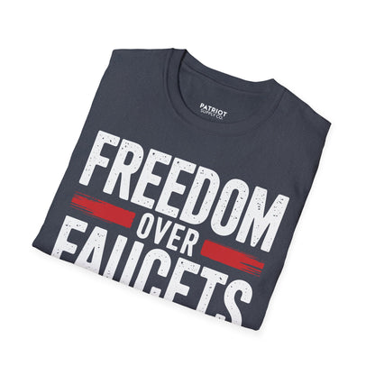 Freedom Over Faucets - Conservative Statement T-Shirt for Constitutional Rights - Patriot Supply Co.