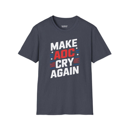 Make AOC Cry Again - Conservative Anti-Socialist Statement T-Shirt - Patriot Supply Co.
