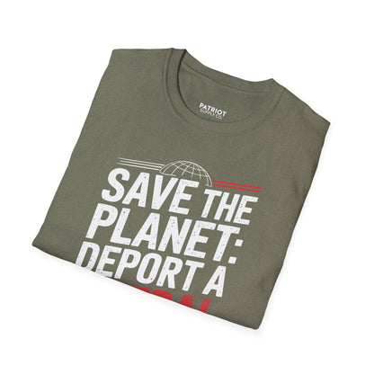 Save The Planet, Deport A Liberal - Conservative Environmental Humor T-Shirt - Patriot Supply Co.