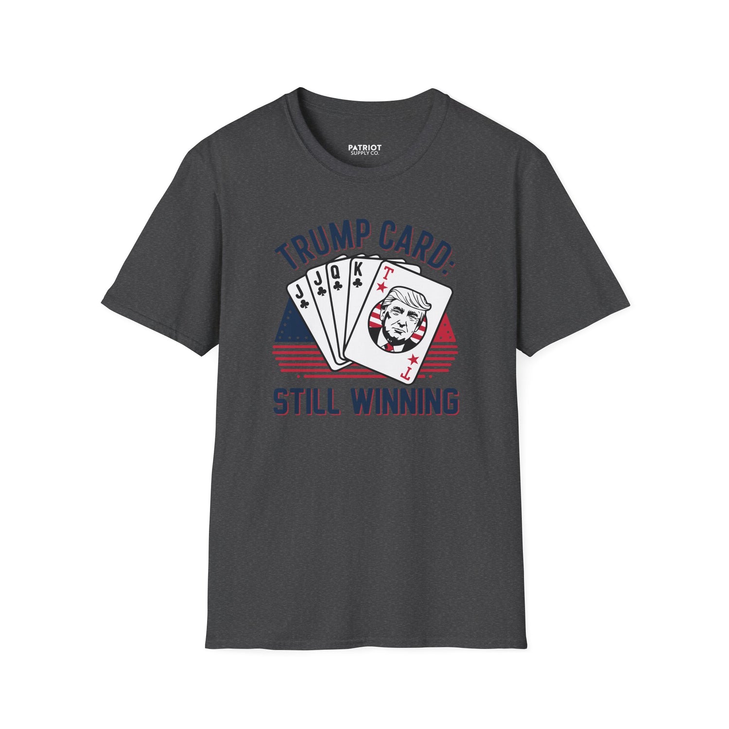 Trump Card Still Winning Unisex Softstyle T-Shirt | Political Humor Tee, Gift for Political Enthusiasts, Casual Wear, Birthday [...] - Patriot Supply Co.