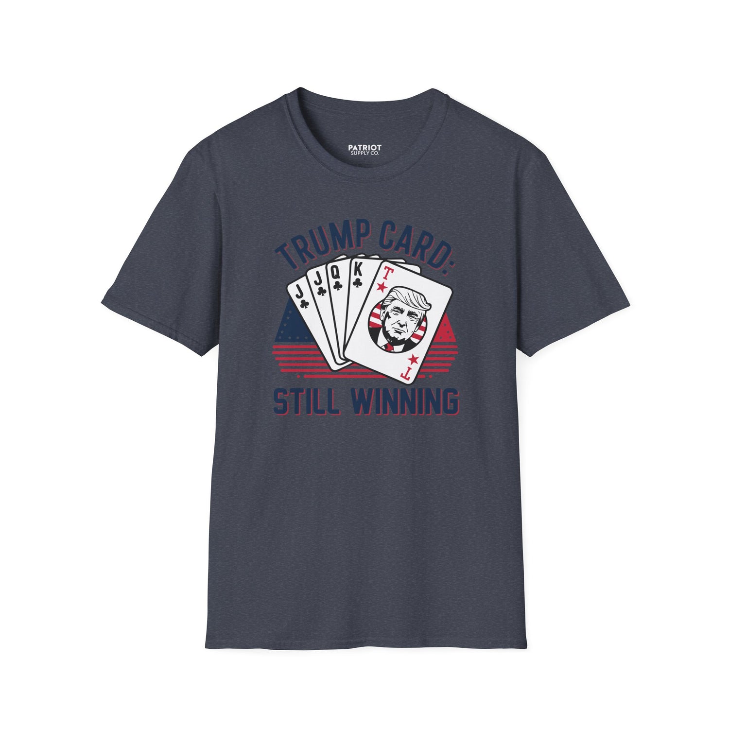 Trump Card Still Winning Unisex Softstyle T-Shirt | Political Humor Tee, Gift for Political Enthusiasts, Casual Wear, Birthday [...] - Patriot Supply Co.