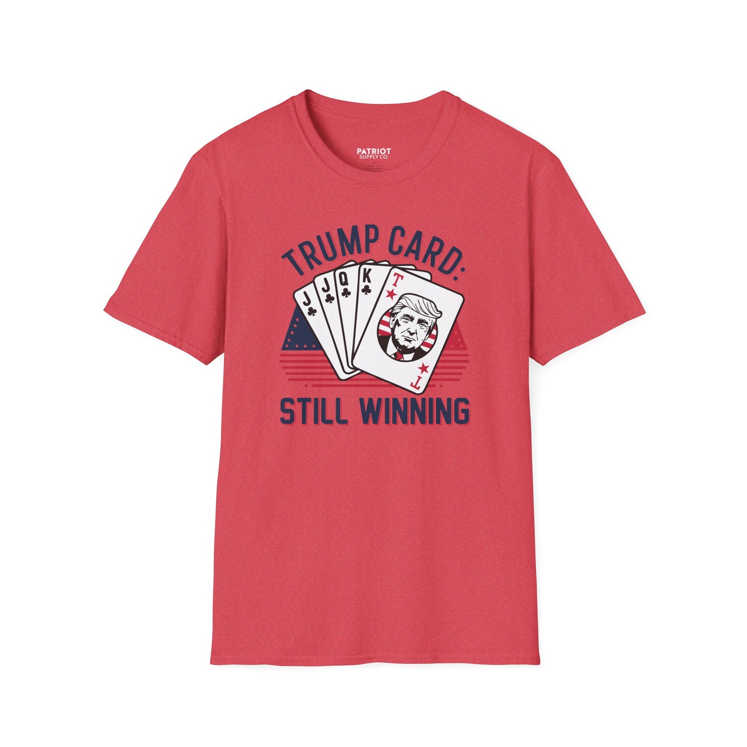 Trump Card Still Winning Unisex Softstyle T-Shirt | Political Humor Tee, Gift for Political Enthusiasts, Casual Wear, Birthday [...] - Patriot Supply Co.
