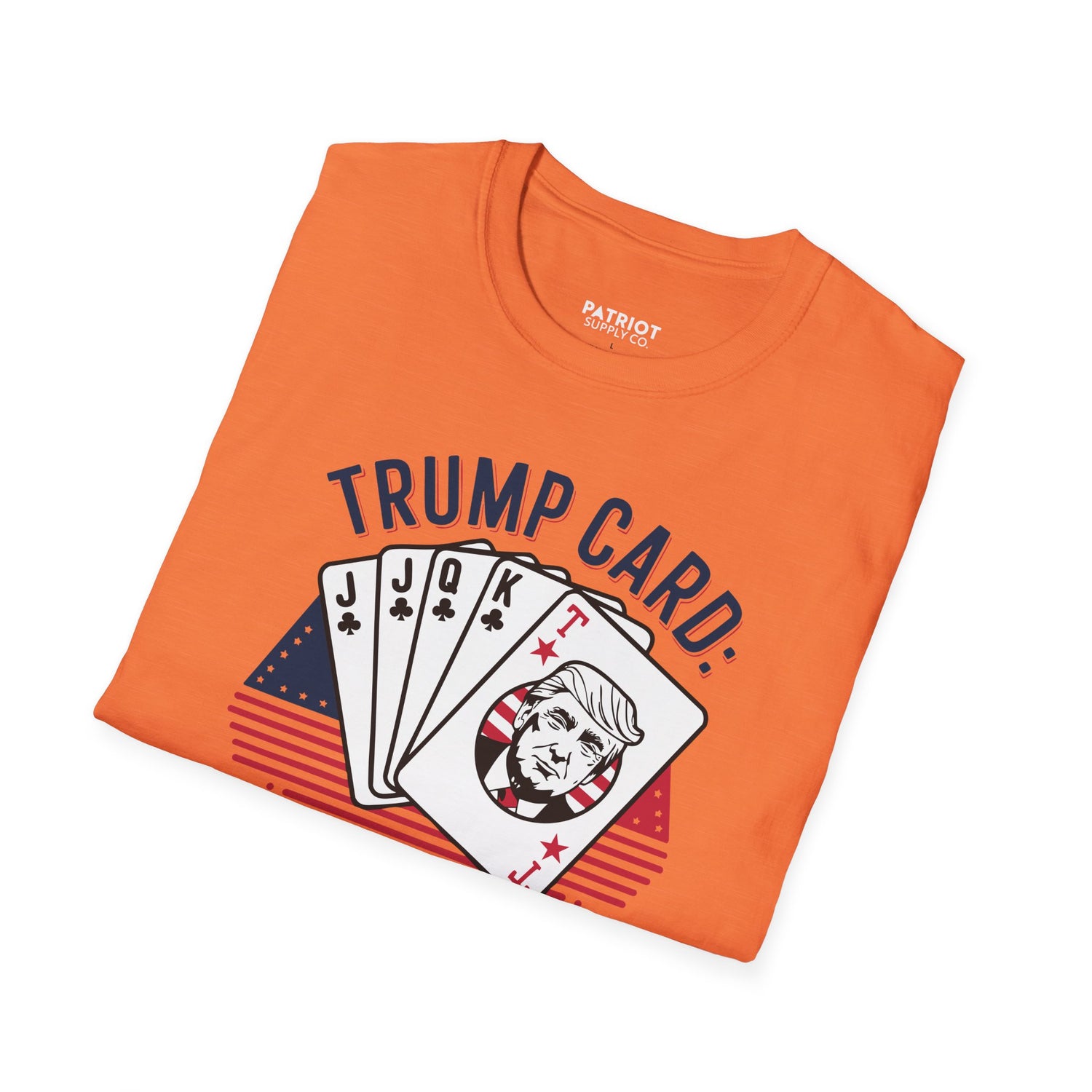 Trump Card Still Winning Unisex Softstyle T-Shirt | Political Humor Tee, Gift for Political Enthusiasts, Casual Wear, Birthday [...] - Patriot Supply Co.